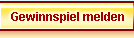 Gewinnspiele melden